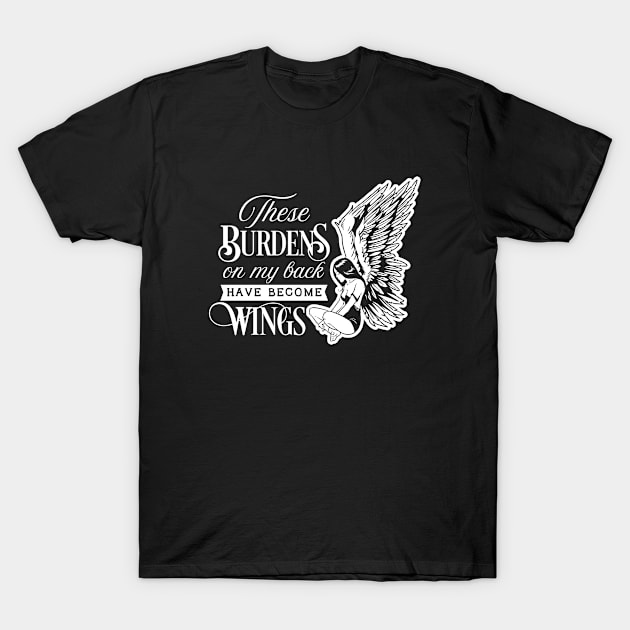 These Burdens On My Back Have Become Wings Motivational Quote T-Shirt by Inspirify